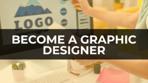 Featured image for the article how to become a graphic designer